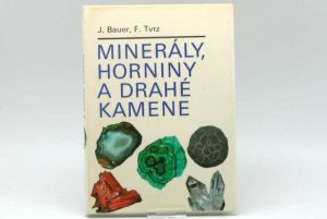 Minerály, horniny a drahé kamene