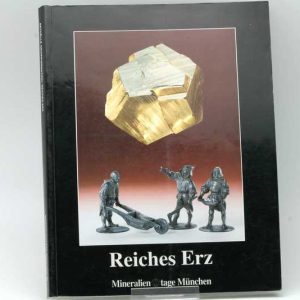 Mineralien tage Munchen: Reiches Erz