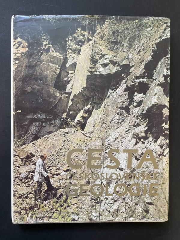 Cesta československé geologie: k 25. výročí vzniku odvětví čs. geologie