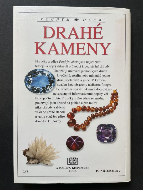 Drahé kameny (pouhým okem) Obrazový průvodce k více než 130 odrůdám drahých kamenů z celého světa - Image 3