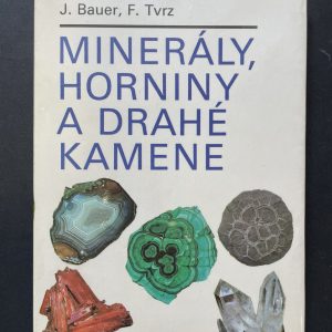 Minerály, horniny a drahé kamene