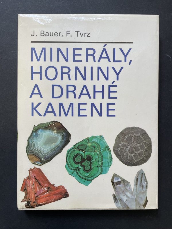 Minerály, horniny a drahé kamene